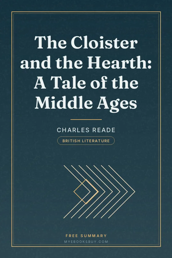 Cover of The Cloister and the Hearth: A Tale of the Middle Ages