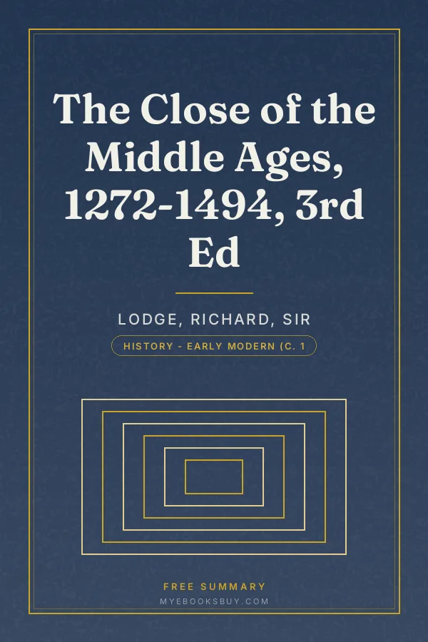 Cover of The Close of the Middle Ages, 1272-1494, 3rd Ed