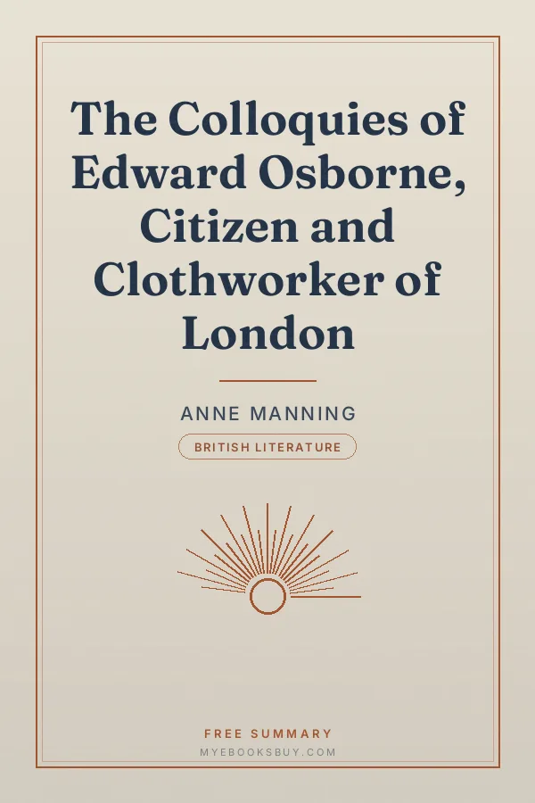 Cover of The Colloquies of Edward Osborne, Citizen and Clothworker of London