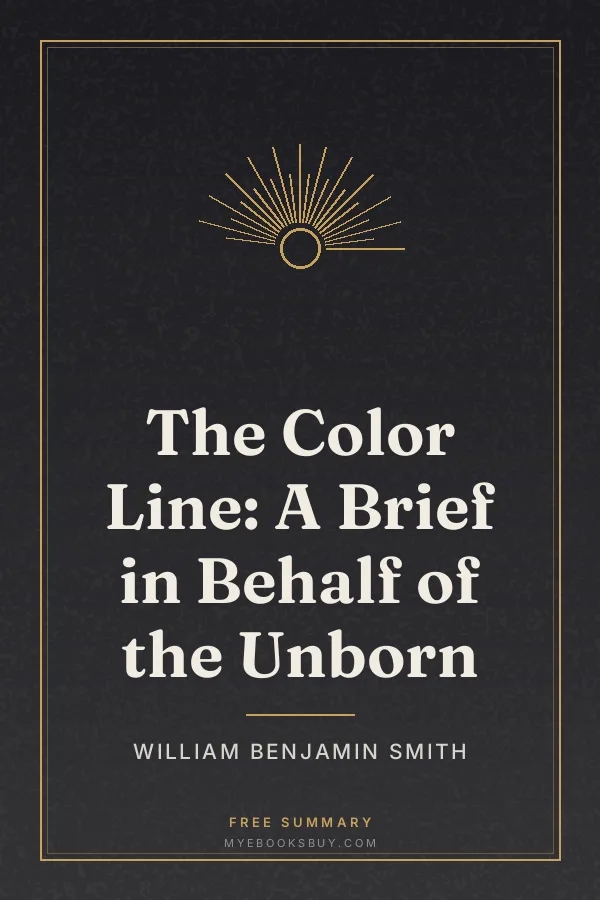 Cover of The Color Line: A Brief in Behalf of the Unborn