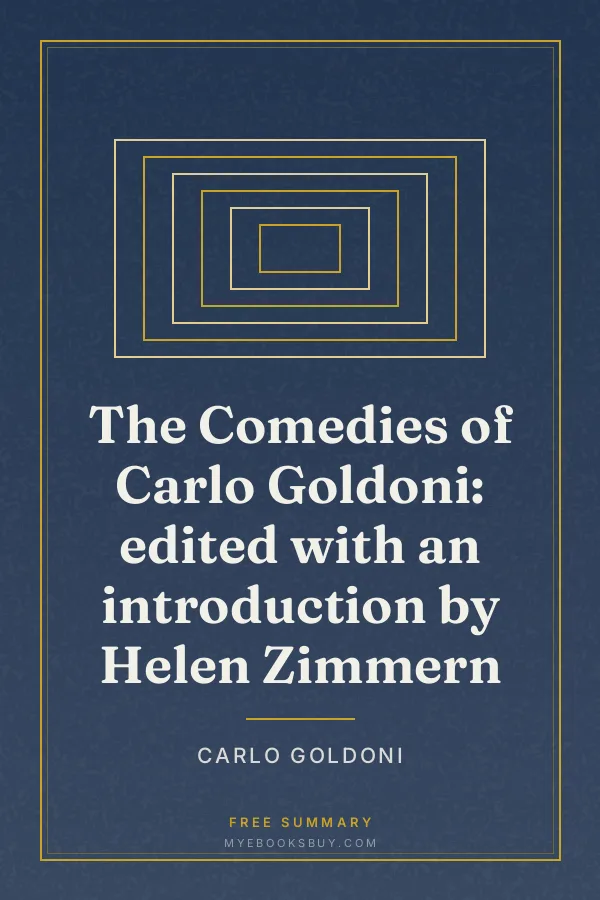 Cover of The Comedies of Carlo Goldoni: edited with an introduction by Helen Zimmern