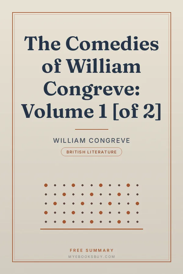 Cover of The Comedies of William Congreve: Volume 1 [of 2]