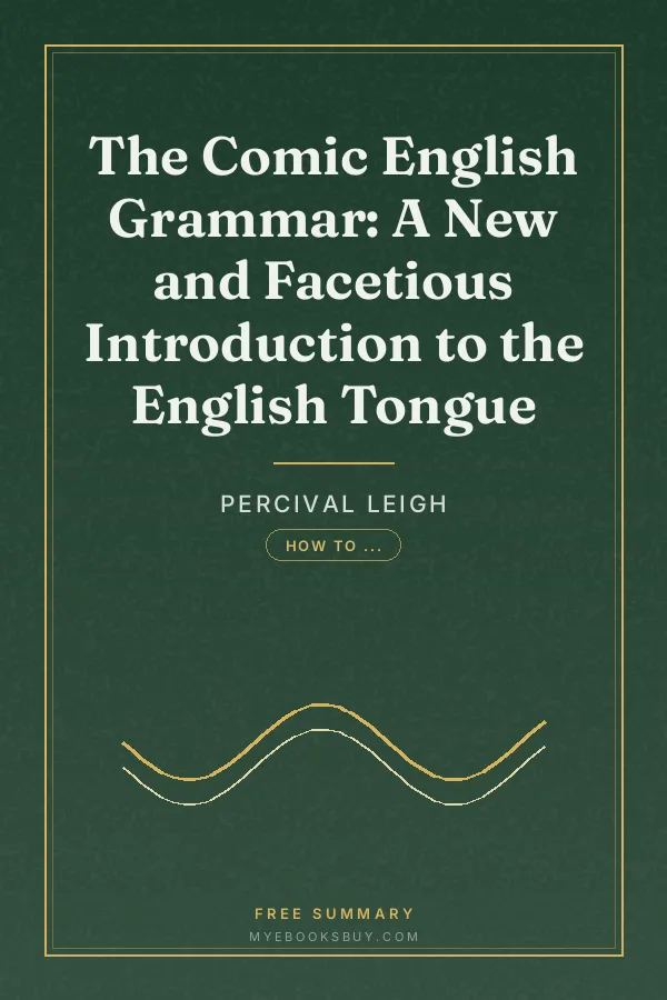Cover of The Comic English Grammar: A New and Facetious Introduction to the English Tongue
