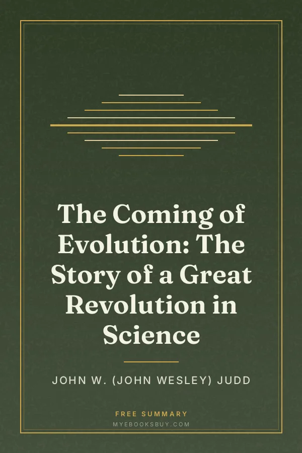 Cover of The Coming of Evolution: The Story of a Great Revolution in Science