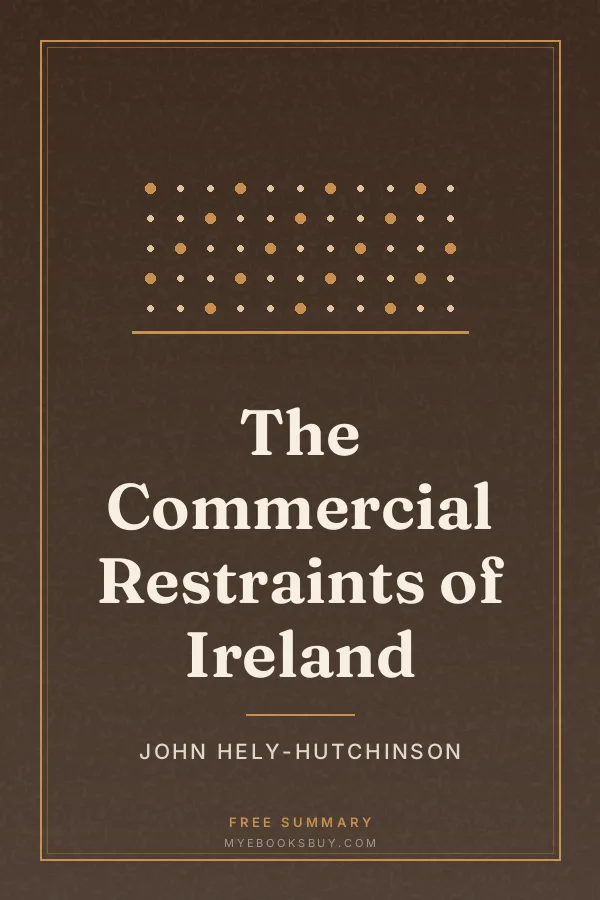 Cover of The Commercial Restraints of Ireland