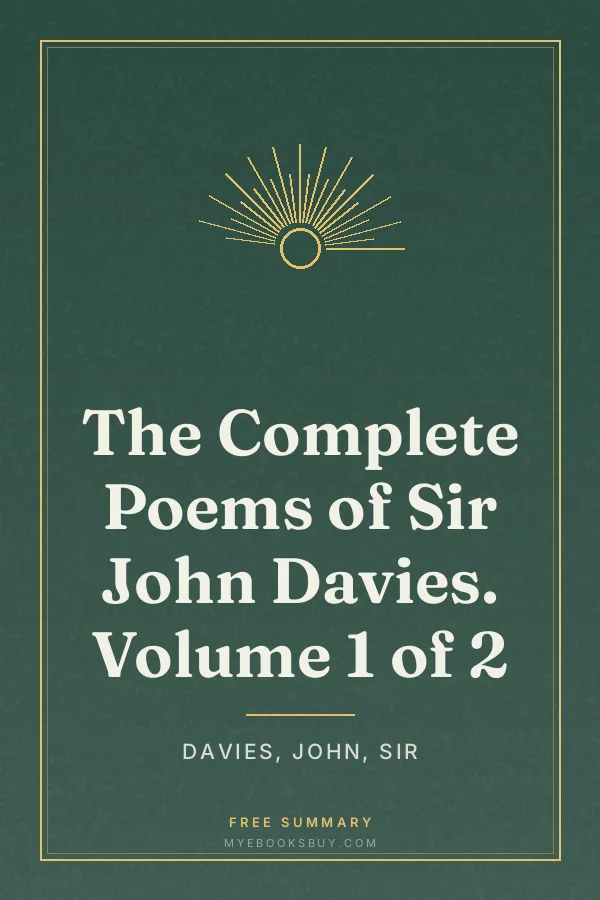 Cover of The Complete Poems of Sir John Davies. Volume 1 of 2