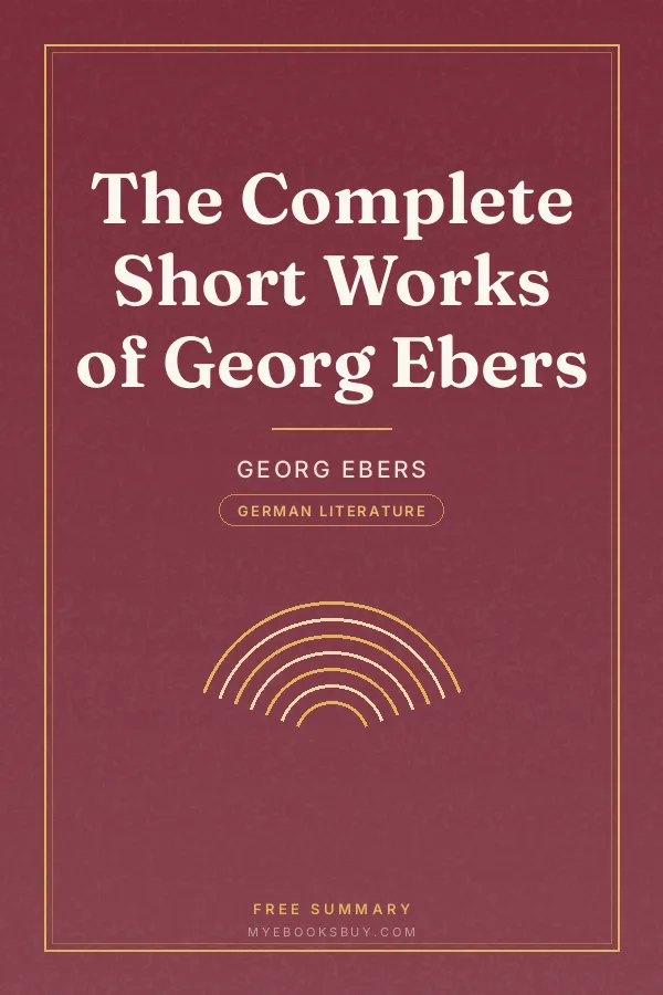 Cover of The Complete Short Works of Georg Ebers