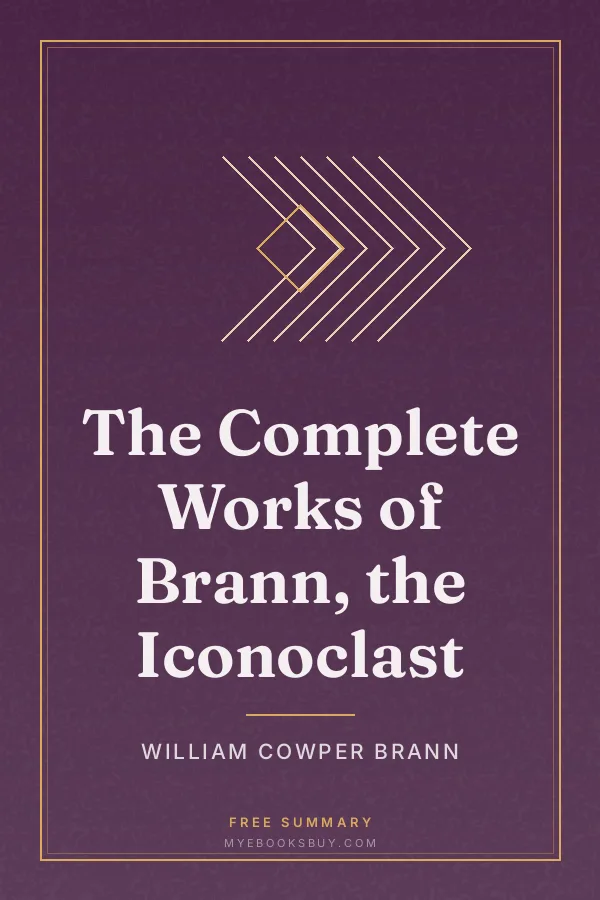 Cover of The Complete Works of Brann, the Iconoclast