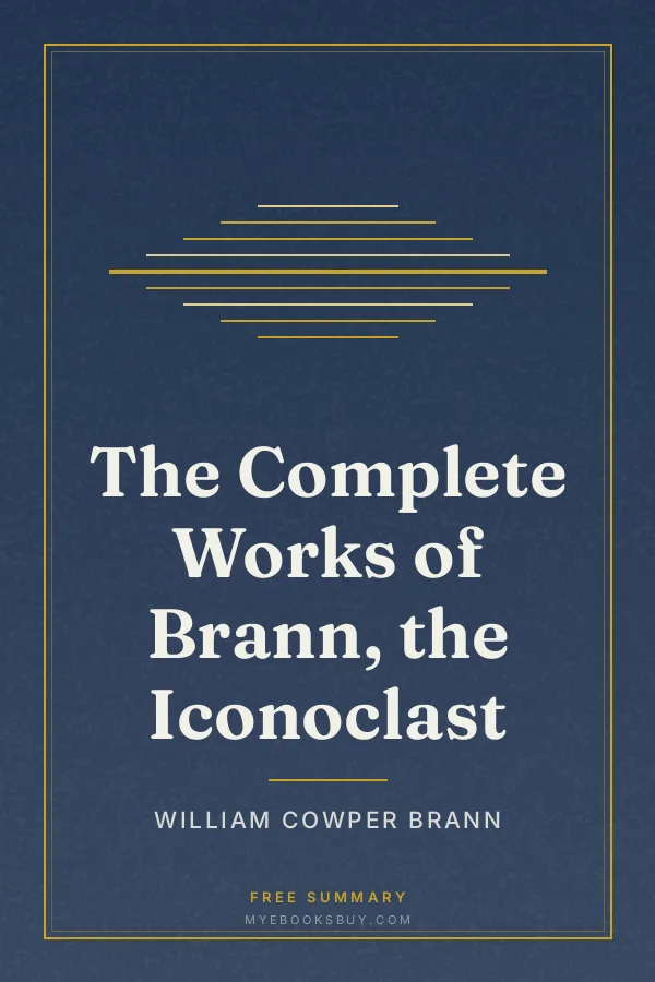 Cover of The Complete Works of Brann, the Iconoclast