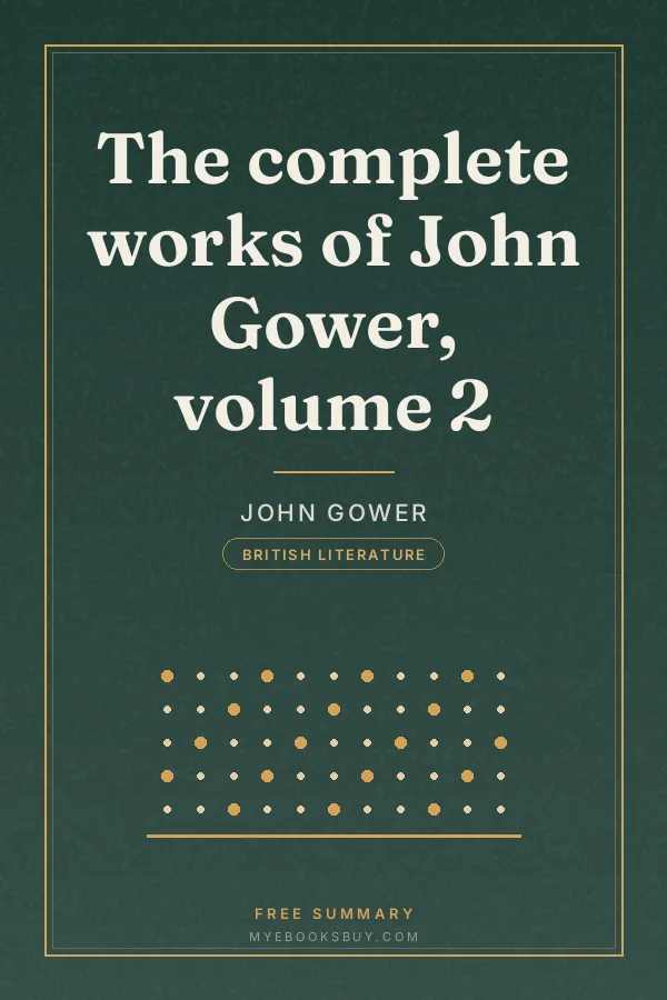Cover of The complete works of John Gower, volume 2