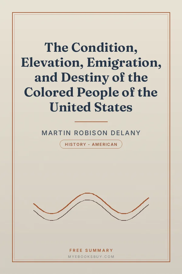 Cover of The Condition, Elevation, Emigration, and Destiny of the Colored People of the United States