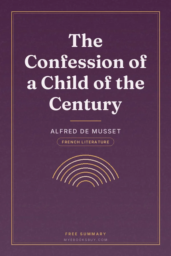 Cover of The Confession of a Child of the Century