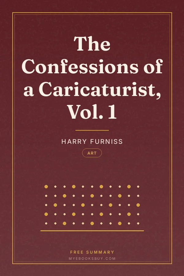 Cover of The Confessions of a Caricaturist, Vol. 1