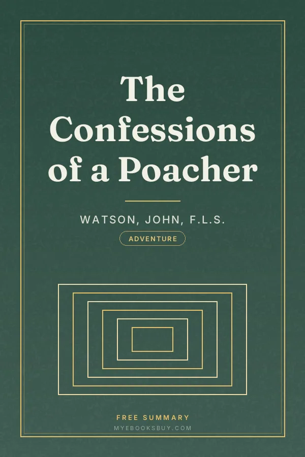 Cover of The Confessions of a Poacher