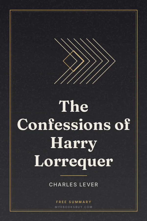 Cover of The Confessions of Harry Lorrequer