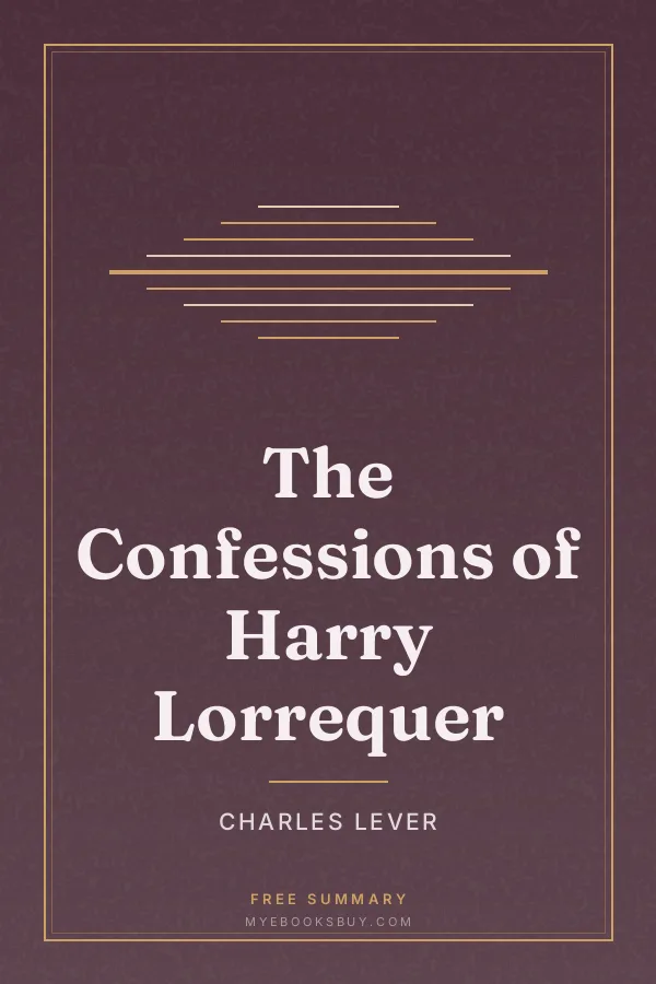 Cover of The Confessions of Harry Lorrequer