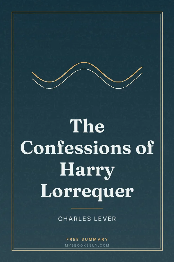 Cover of The Confessions of Harry Lorrequer