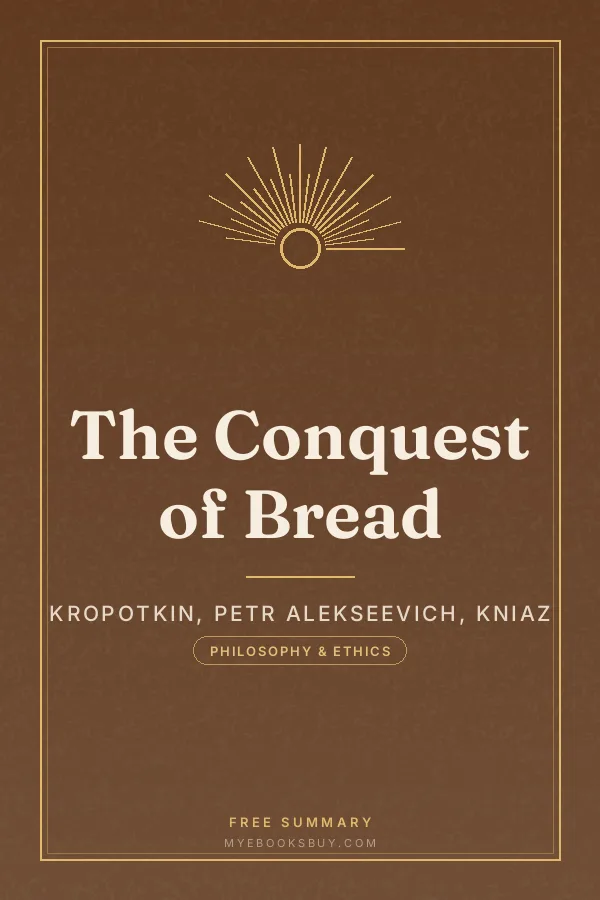 Cover of The Conquest of Bread