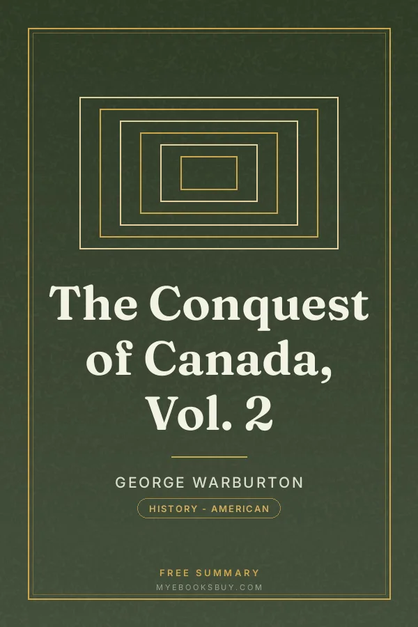 Cover of The Conquest of Canada, Vol. 2