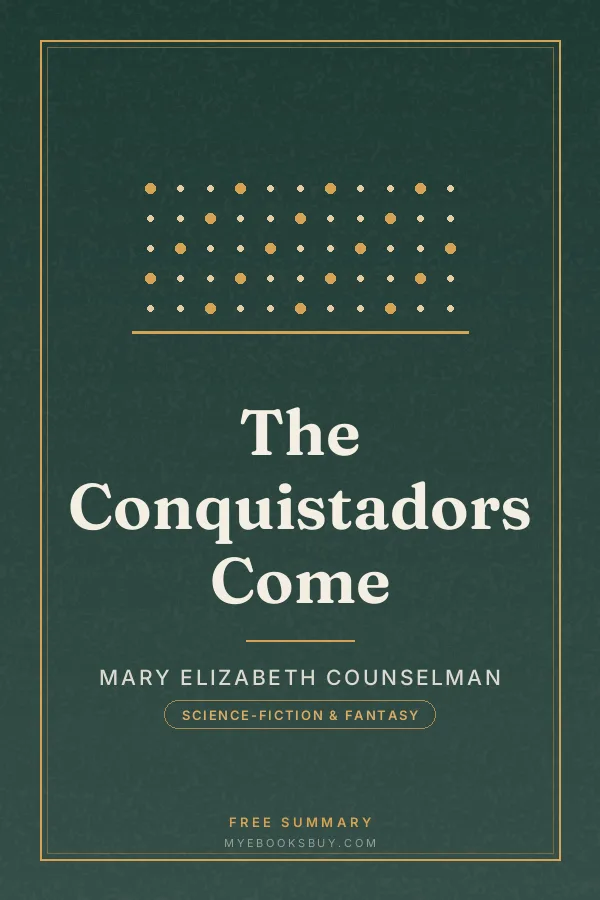 Cover of The Conquistadors Come