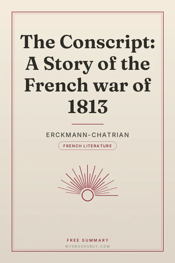 Cover of The Conscript: A Story of the French war of 1813