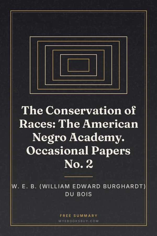 Cover of The Conservation of Races: The American Negro Academy. Occasional Papers No. 2