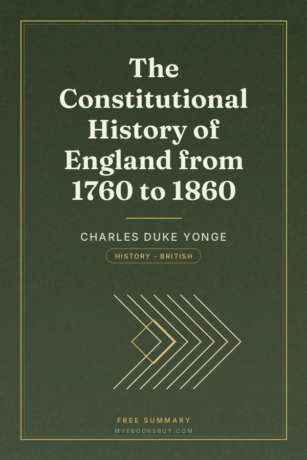 Cover of The Constitutional History of England from 1760 to 1860