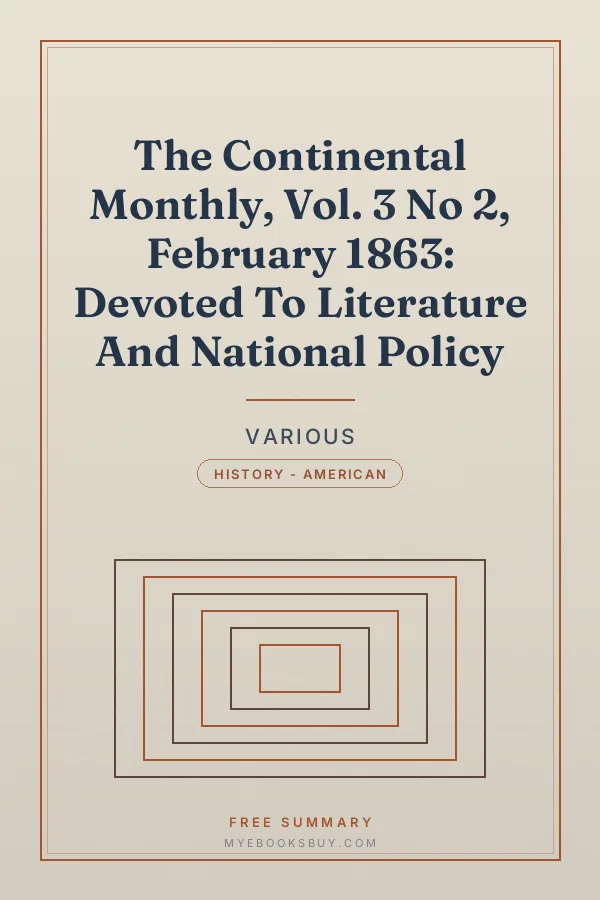 Cover of The Continental Monthly, Vol. 3 No 2, February 1863: Devoted To Literature And National Policy