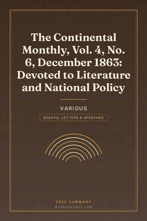 Cover of The Continental Monthly, Vol. 4, No. 6, December 1863: Devoted to Literature and National Policy