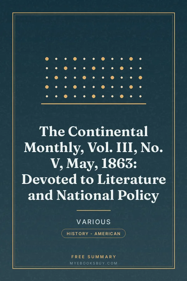 Cover of The Continental Monthly, Vol. III, No. V, May, 1863: Devoted to Literature and National Policy