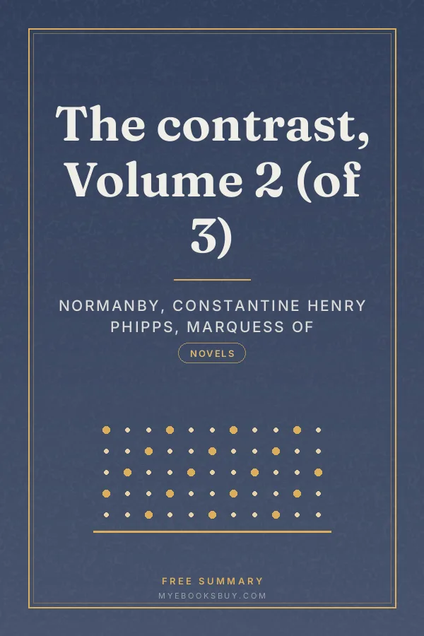 Cover of The contrast, Volume 2 (of 3)