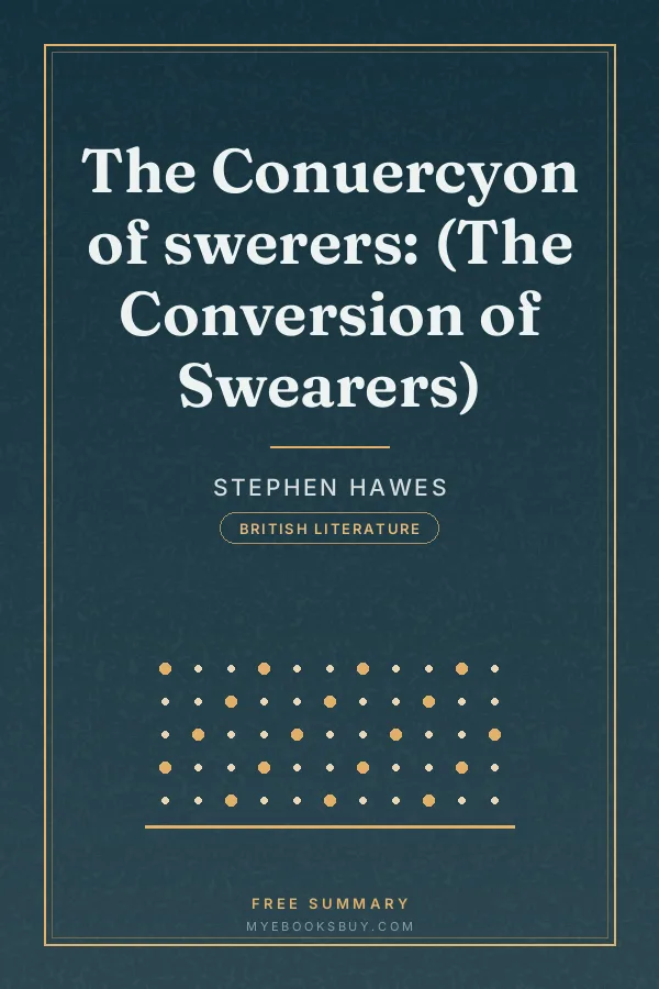 Cover of The Conuercyon of swerers: (The Conversion of Swearers)