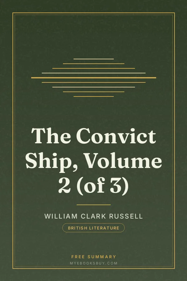 Cover of The Convict Ship, Volume 2 (of 3)