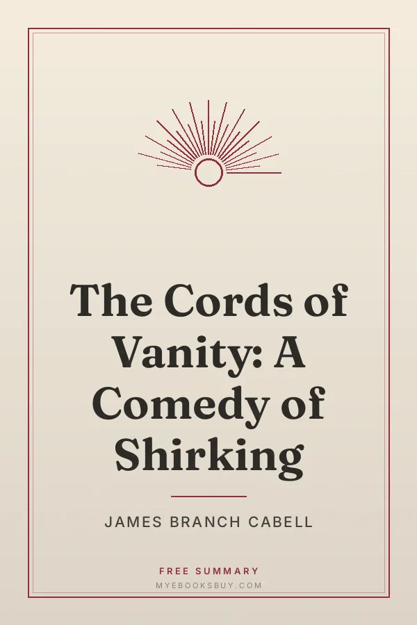 Cover of The Cords of Vanity: A Comedy of Shirking