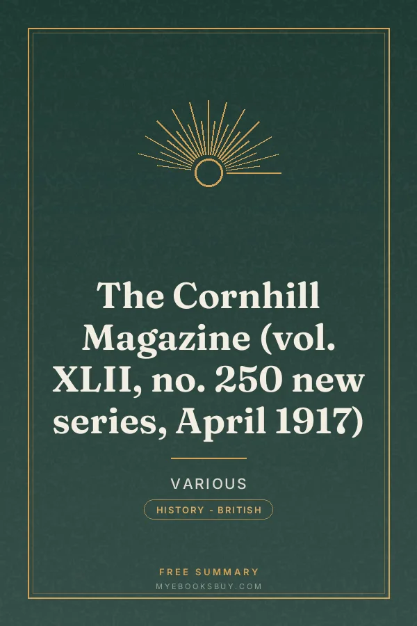 Cover of The Cornhill Magazine (vol. XLII, no. 250 new series, April 1917)