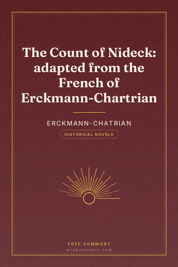 Cover of The Count of Nideck: adapted from the French of Erckmann-Chartrian