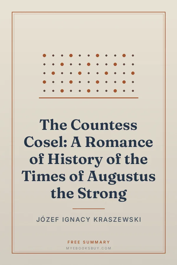 Cover of The Countess Cosel: A Romance of History of the Times of Augustus the Strong