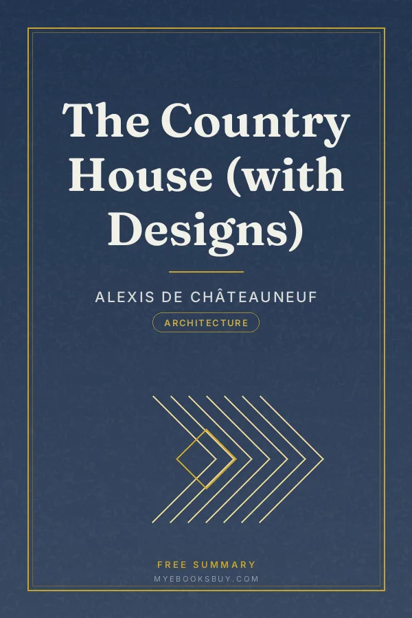 Cover of The Country House (with Designs)