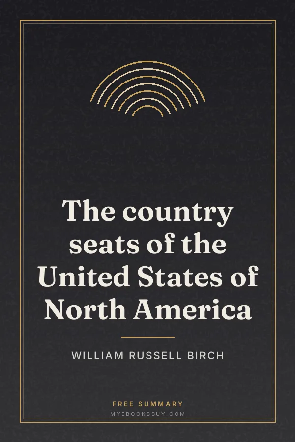Cover of The country seats of the United States of North America