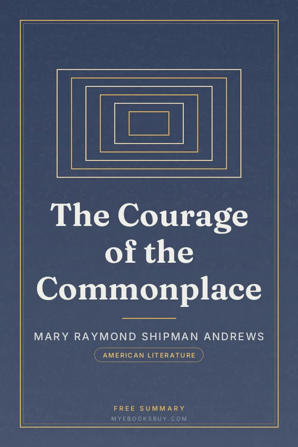 Cover of The Courage of the Commonplace