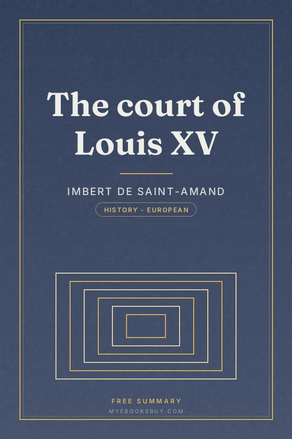 Cover of The court of Louis XV