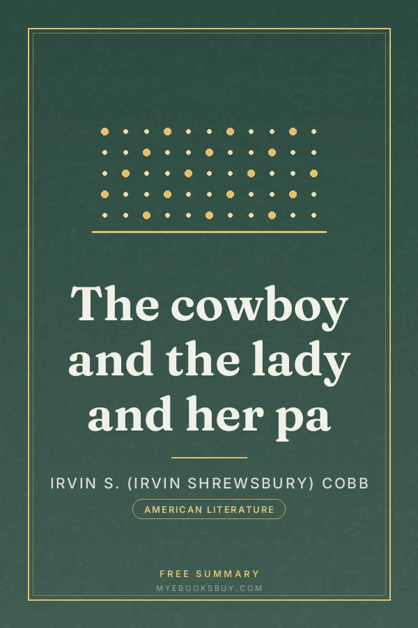 Cover of The cowboy and the lady and her pa