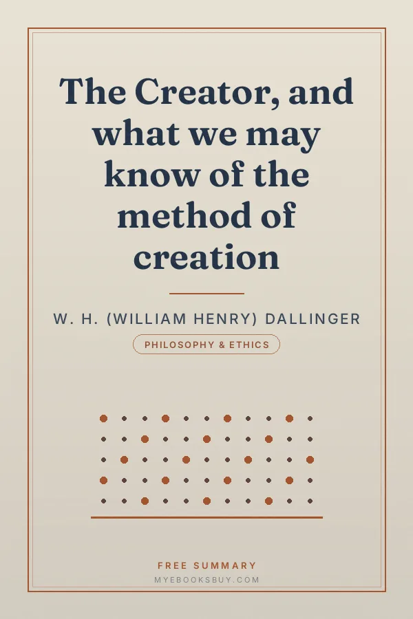 Cover of The Creator, and what we may know of the method of creation