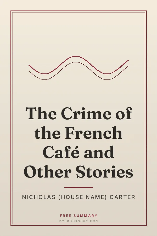 Cover of The Crime of the French Café and Other Stories