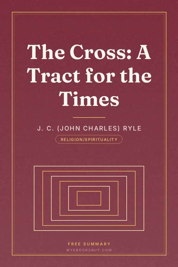 Cover of The Cross: A Tract for the Times