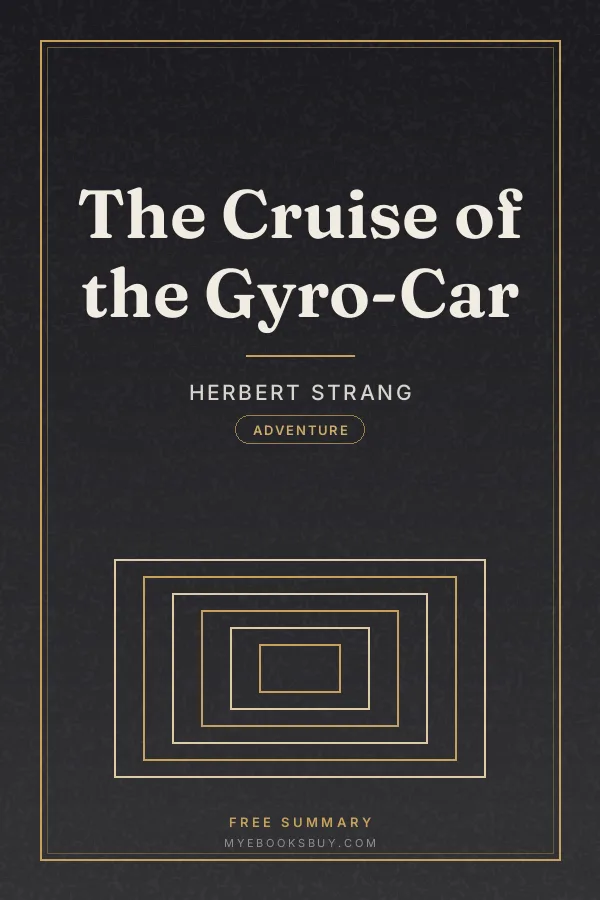 Cover of The Cruise of the Gyro-Car