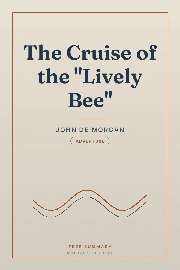 Cover of The Cruise of the "Lively Bee"