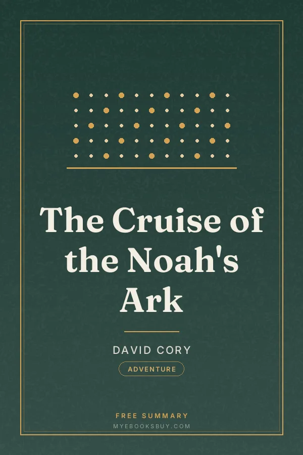 Cover of The Cruise of the Noah's Ark