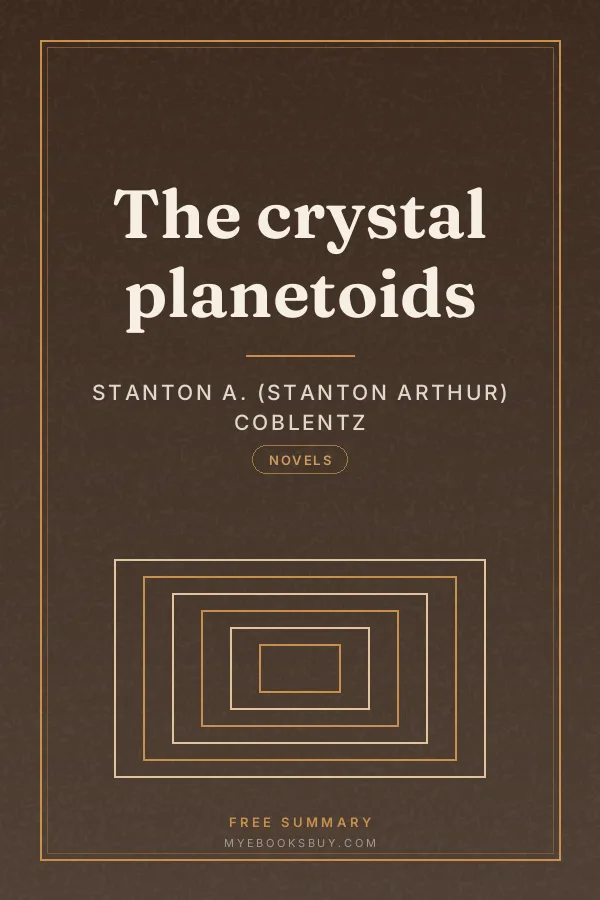 Cover of The crystal planetoids