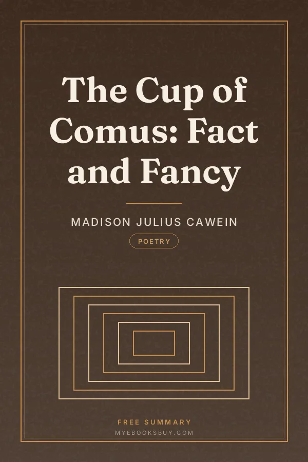 Cover of The Cup of Comus: Fact and Fancy